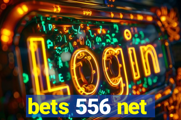 bets 556 net